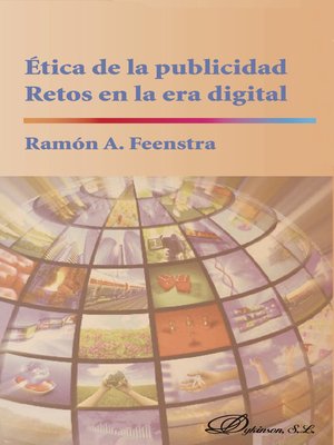 cover image of Ética de la publicidad. Retos en la era digital